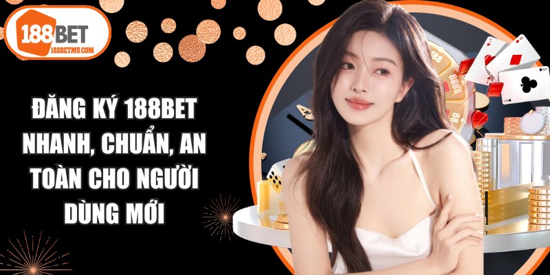 Đăng Ký 188BET