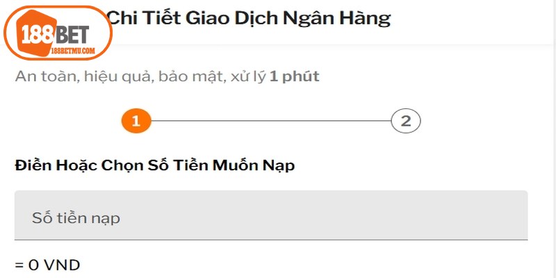 Hướng dẫn thao tác nạp tiền 188BET chuẩn dành cho người mới